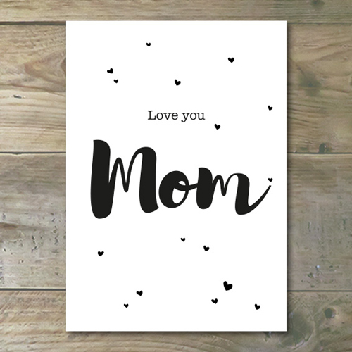 Ansichtkaart – Love You Mom